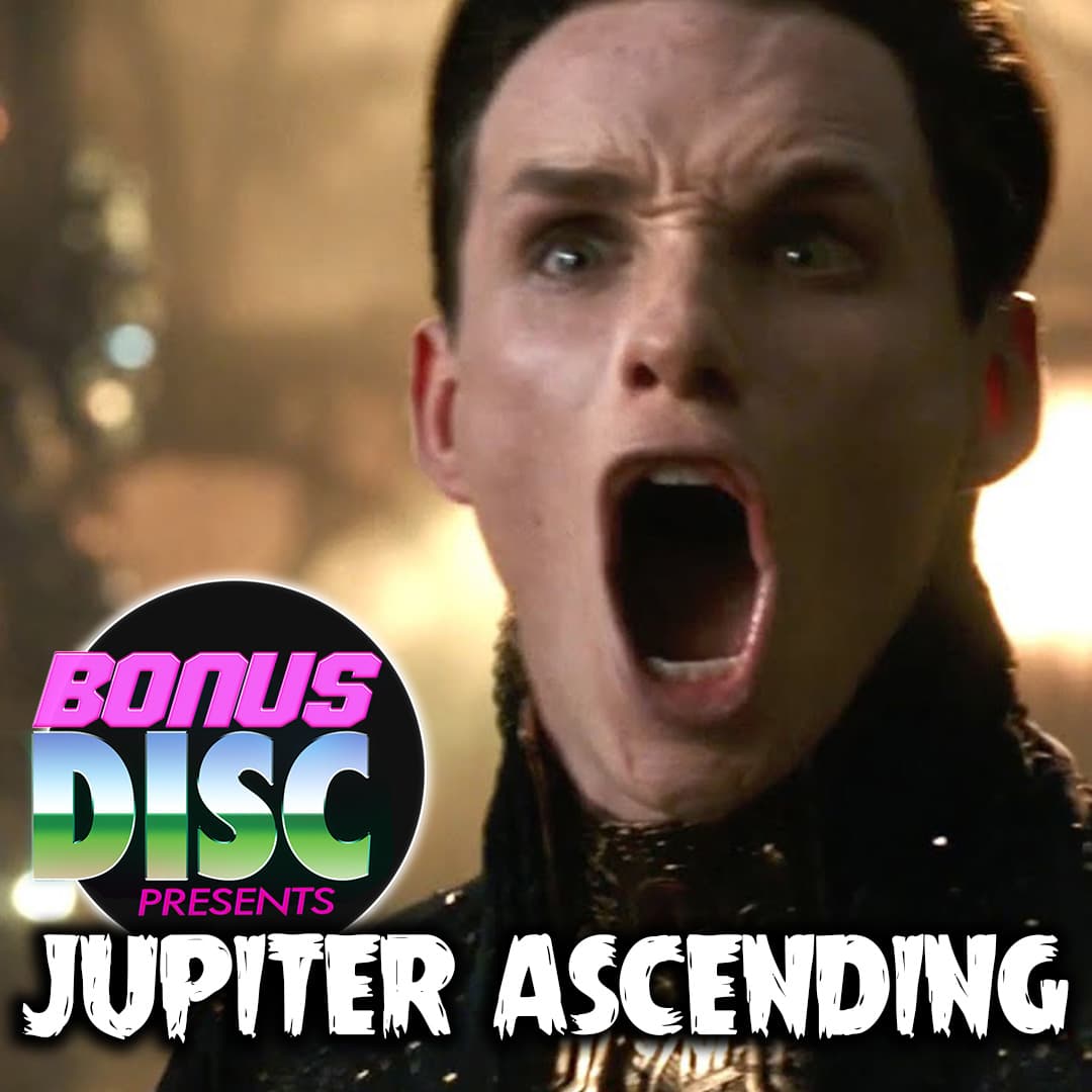 Ep.135 - Jupiter Ascending (2015) - Bonus Disc cover