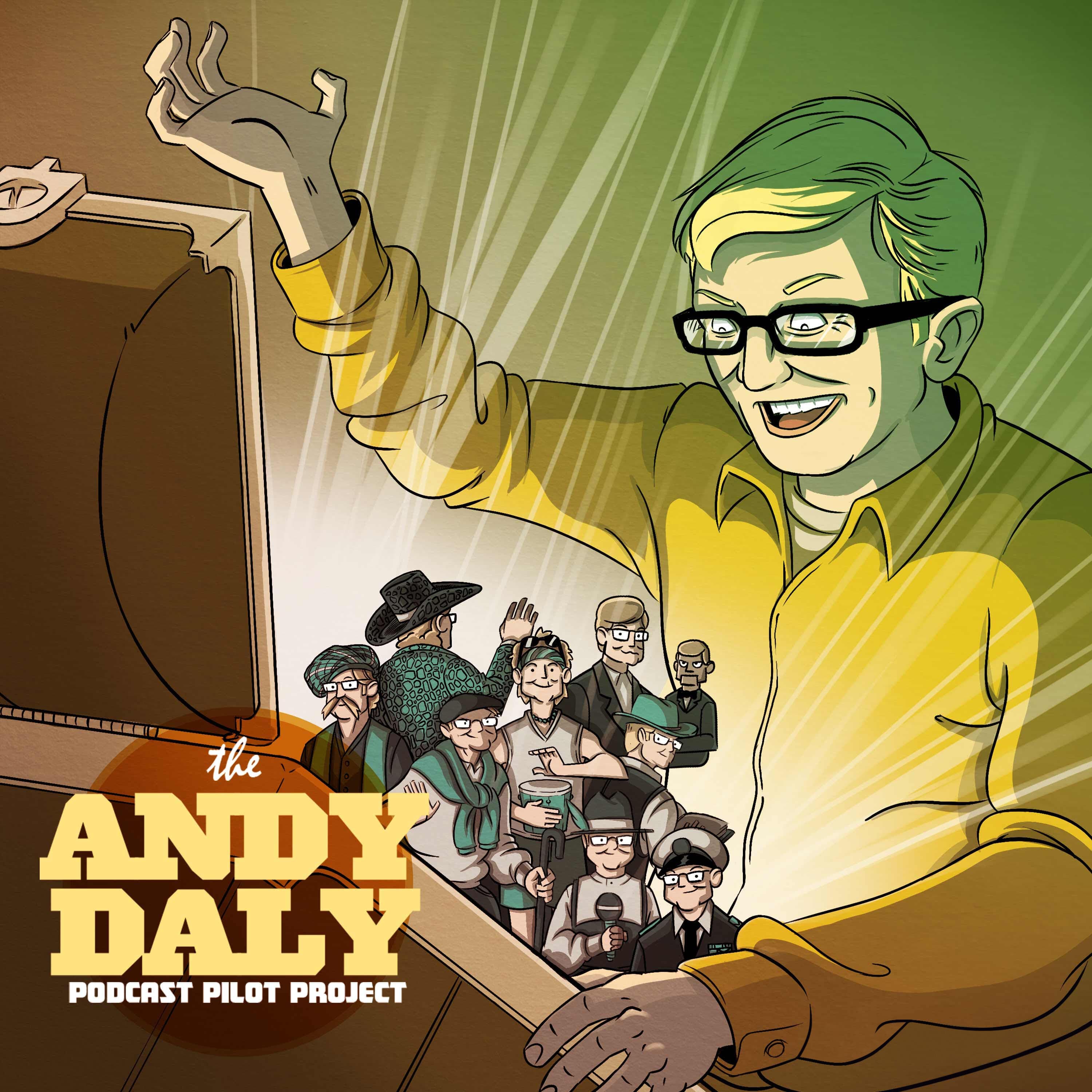 Andy Daly Podcast Pilot Project cover