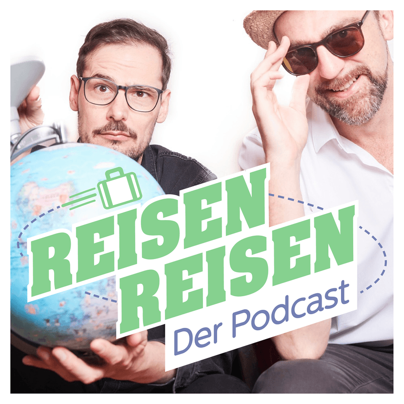 Reisen Reisen - Der Podcast mit Jochen Schliemann und Michael Dietz cover