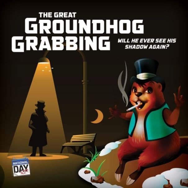 Encore: The Great Ground Hog Grabbing - National Day Riff - Sketch Comedy cover