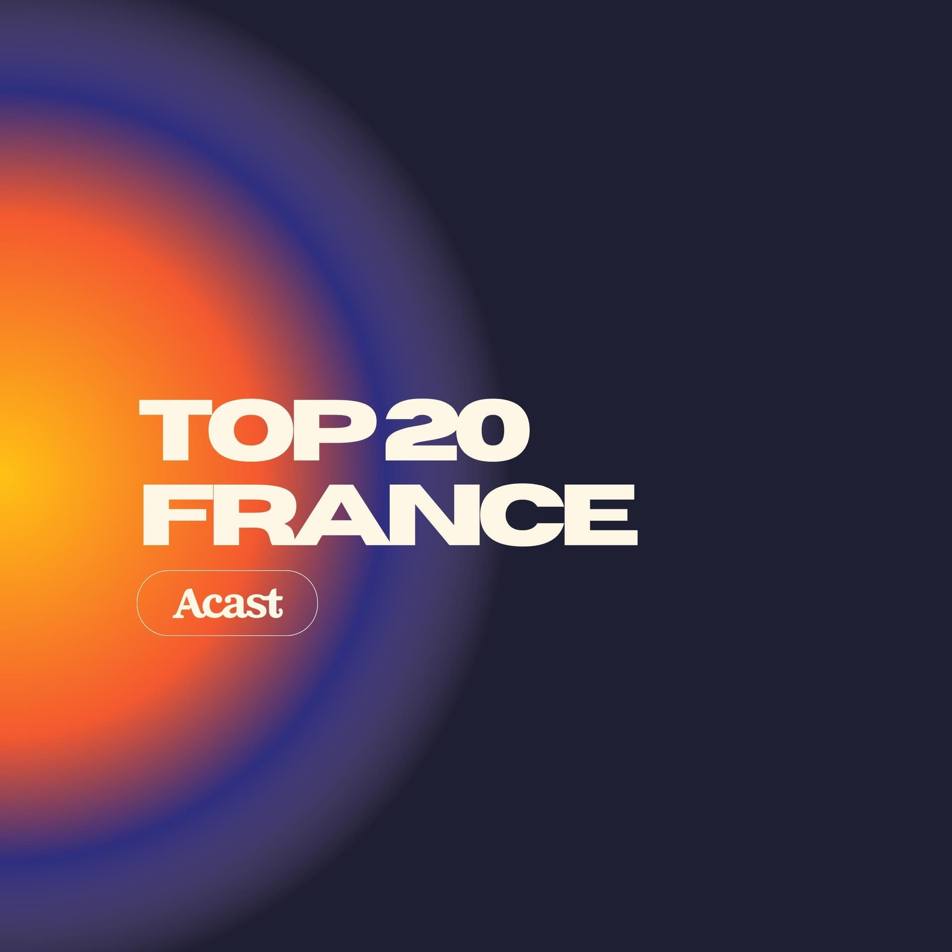 Playlist Top 20 France : les premiers podcasts français cover