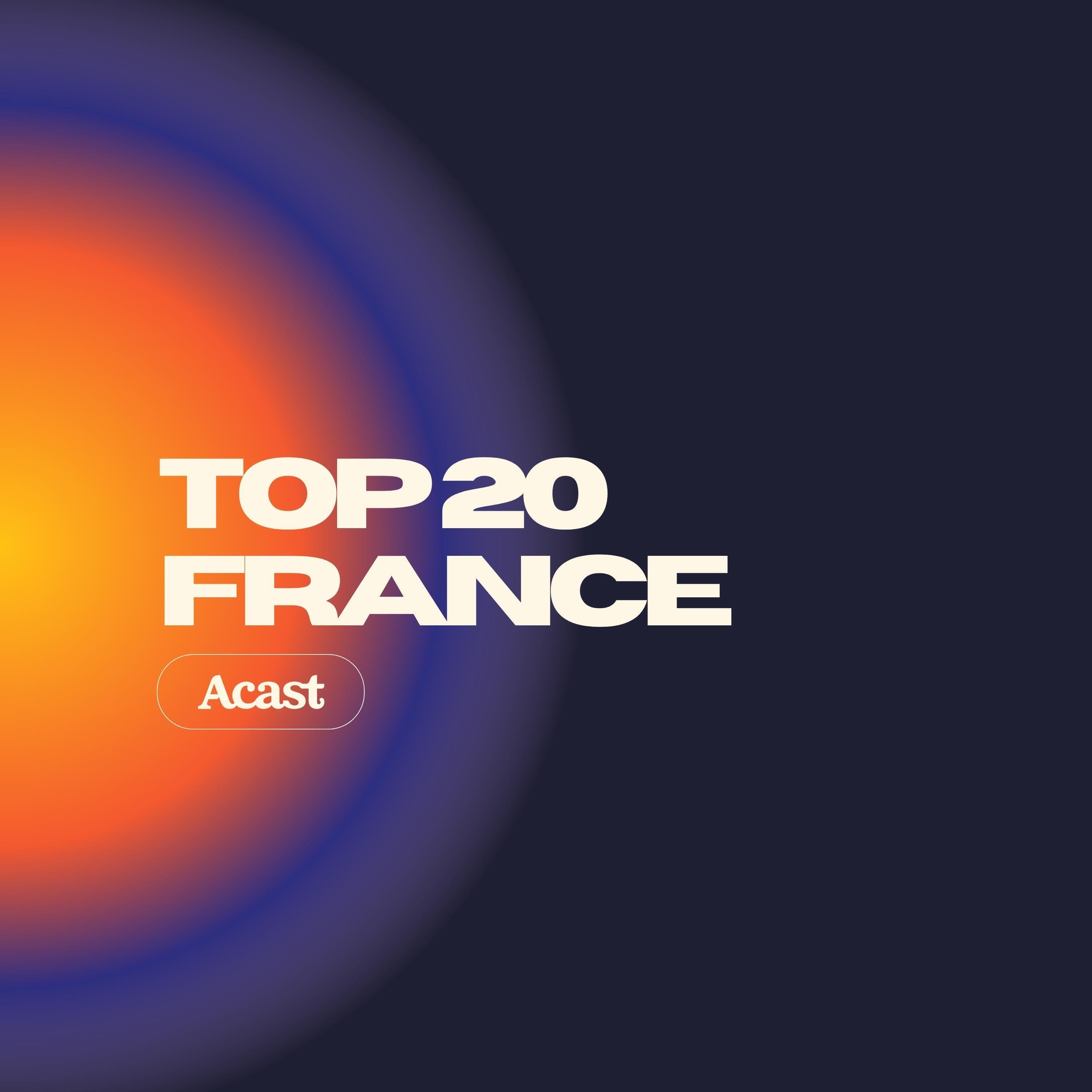 Playlist Top 20 France : les premiers podcasts français cover