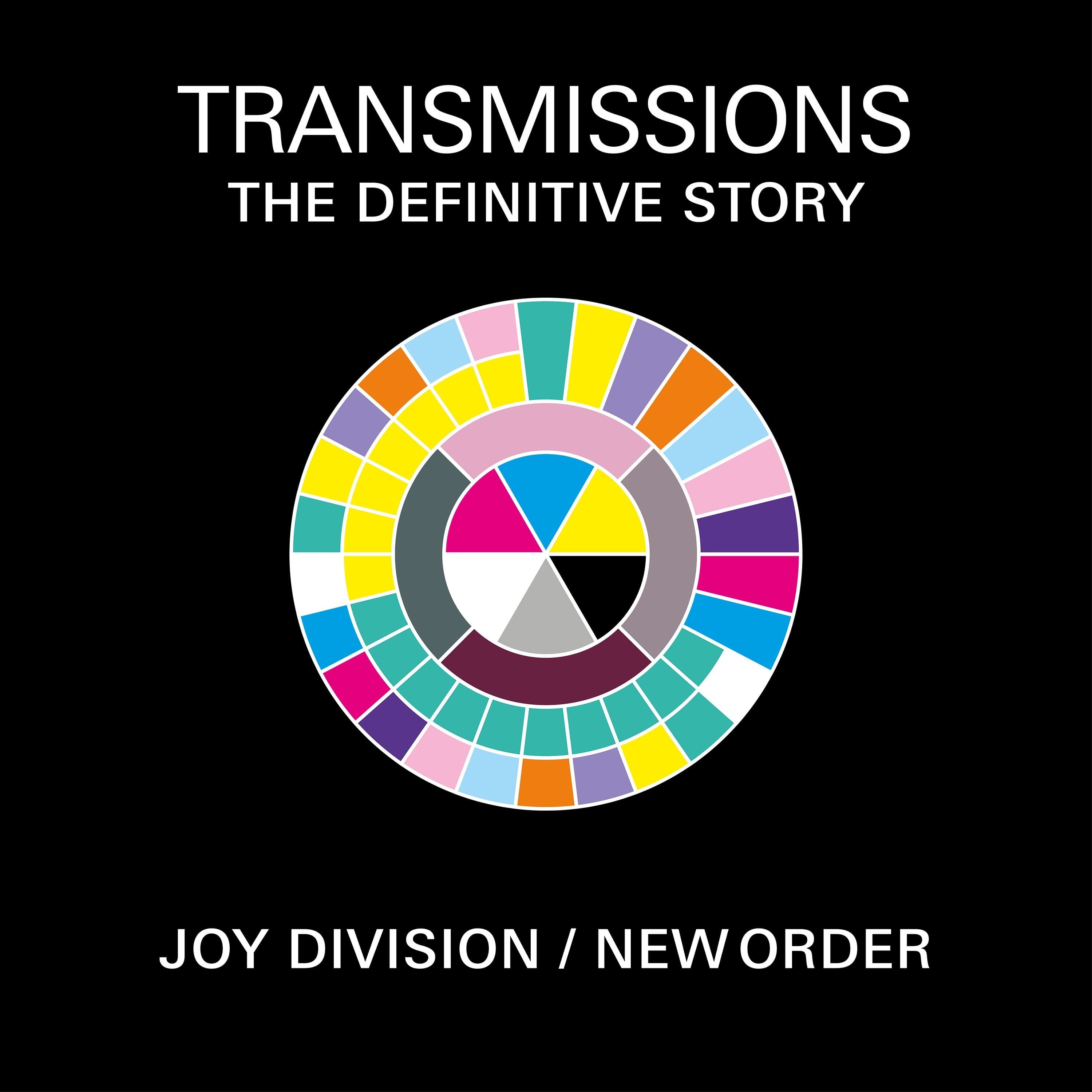 Transmissions: The Definitive Story of Joy Division & New Order cover