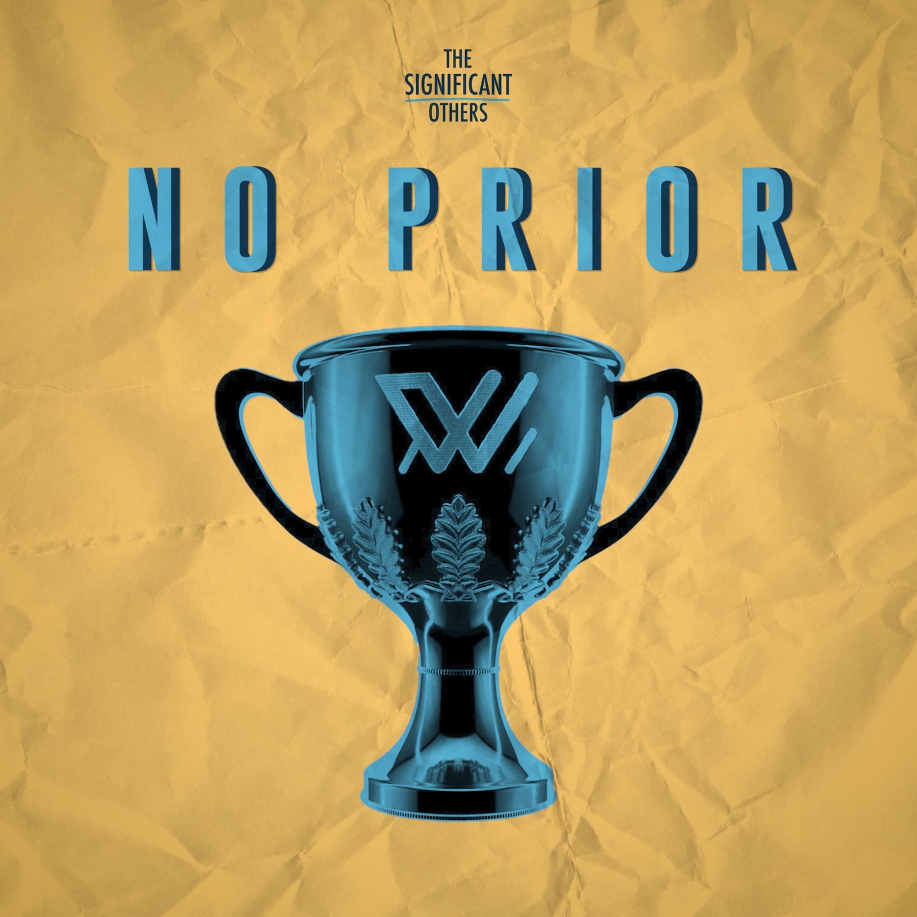 Presenting 'No Prior' - The Significant Others cover