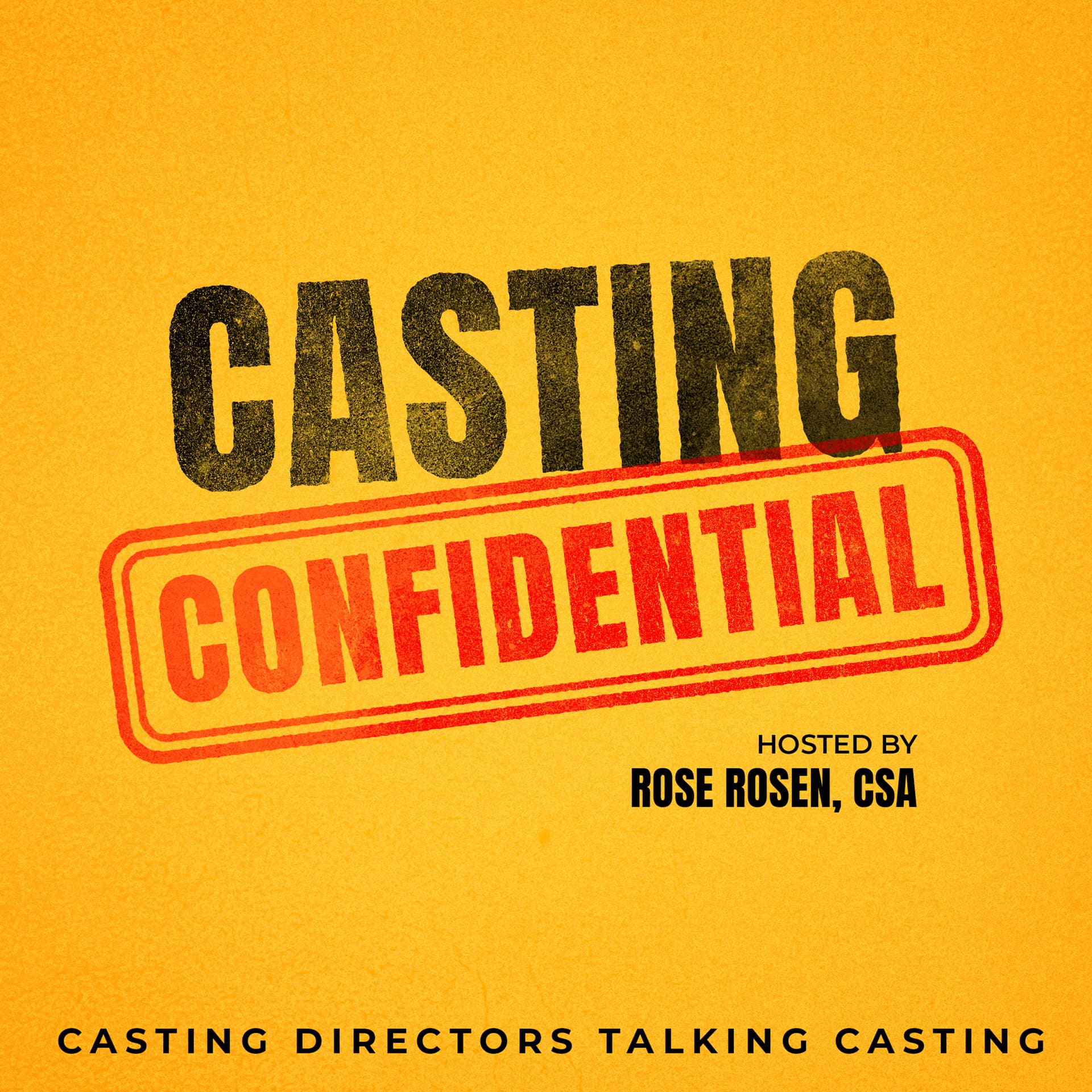 RERELEASE: Actors! Get On Casting’s Radar - Casting Confidential cover