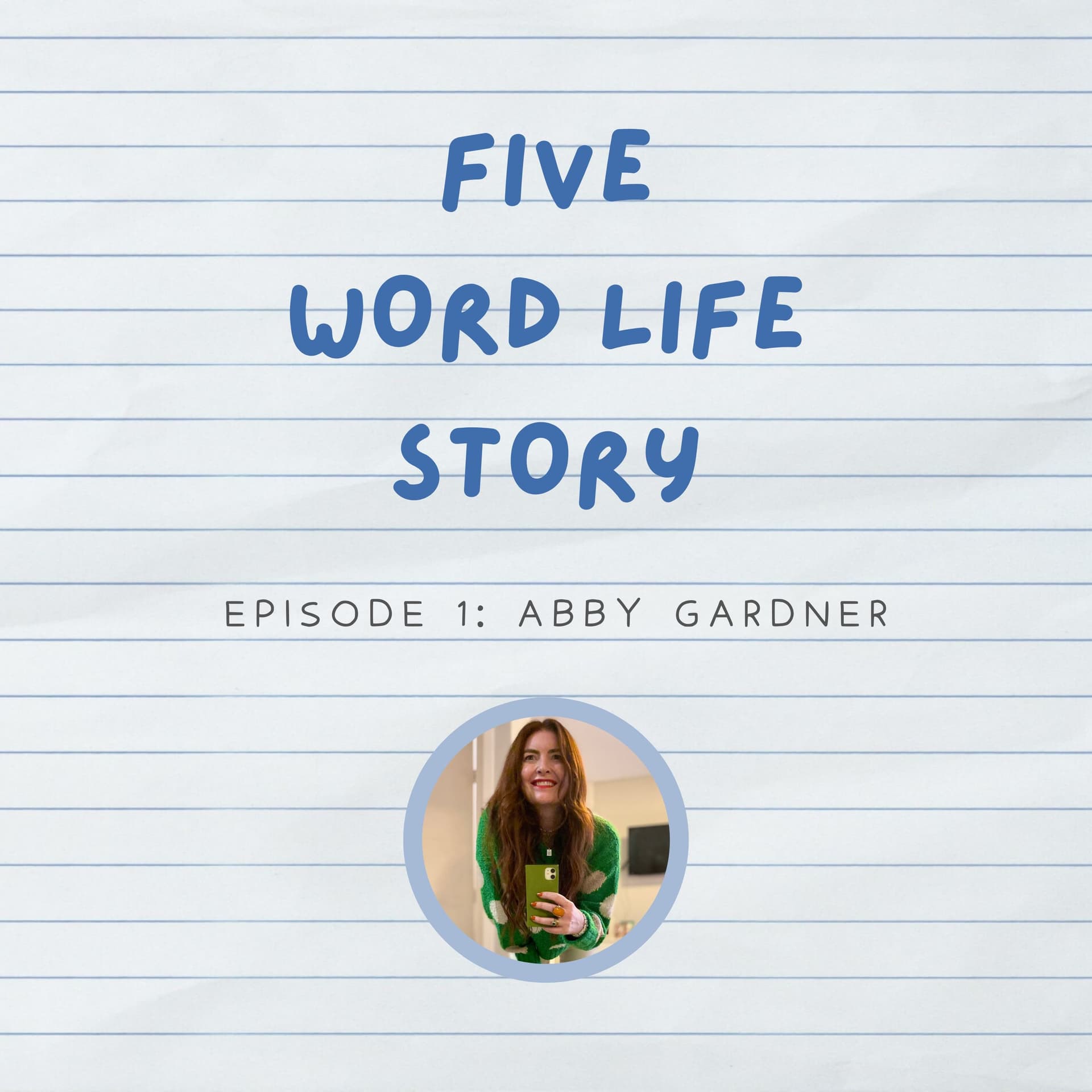 Five Word Life Story: Abby Gardner - Rashomon cover