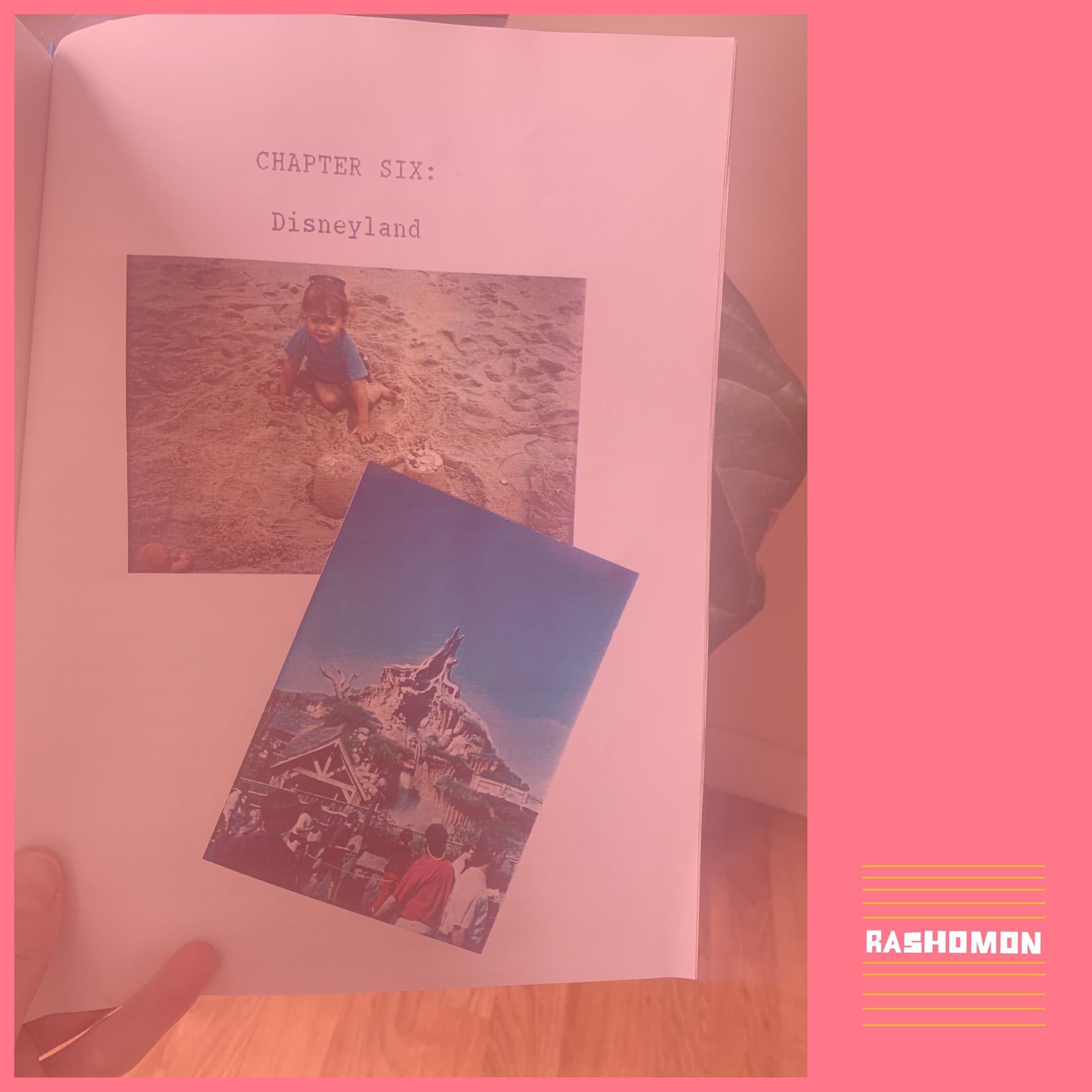 Chapter Six: Disneyland - Rashomon cover