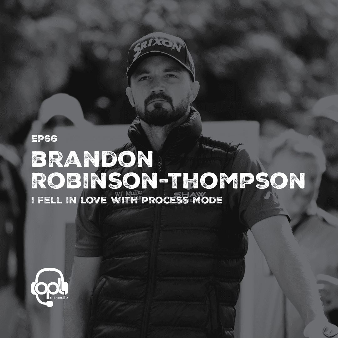 EP66 - Brandon Robinson-Thompson | I fell in LOVE with PROCESS MODE - onepodlife cover