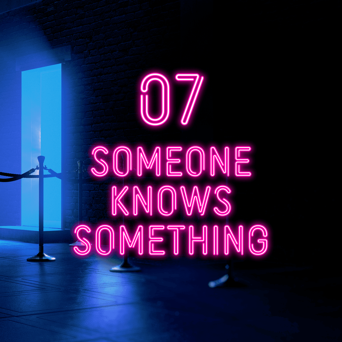 Episode 7: Someone Knows Something - Dragonfly: Brett Cantor Murder Mystery cover