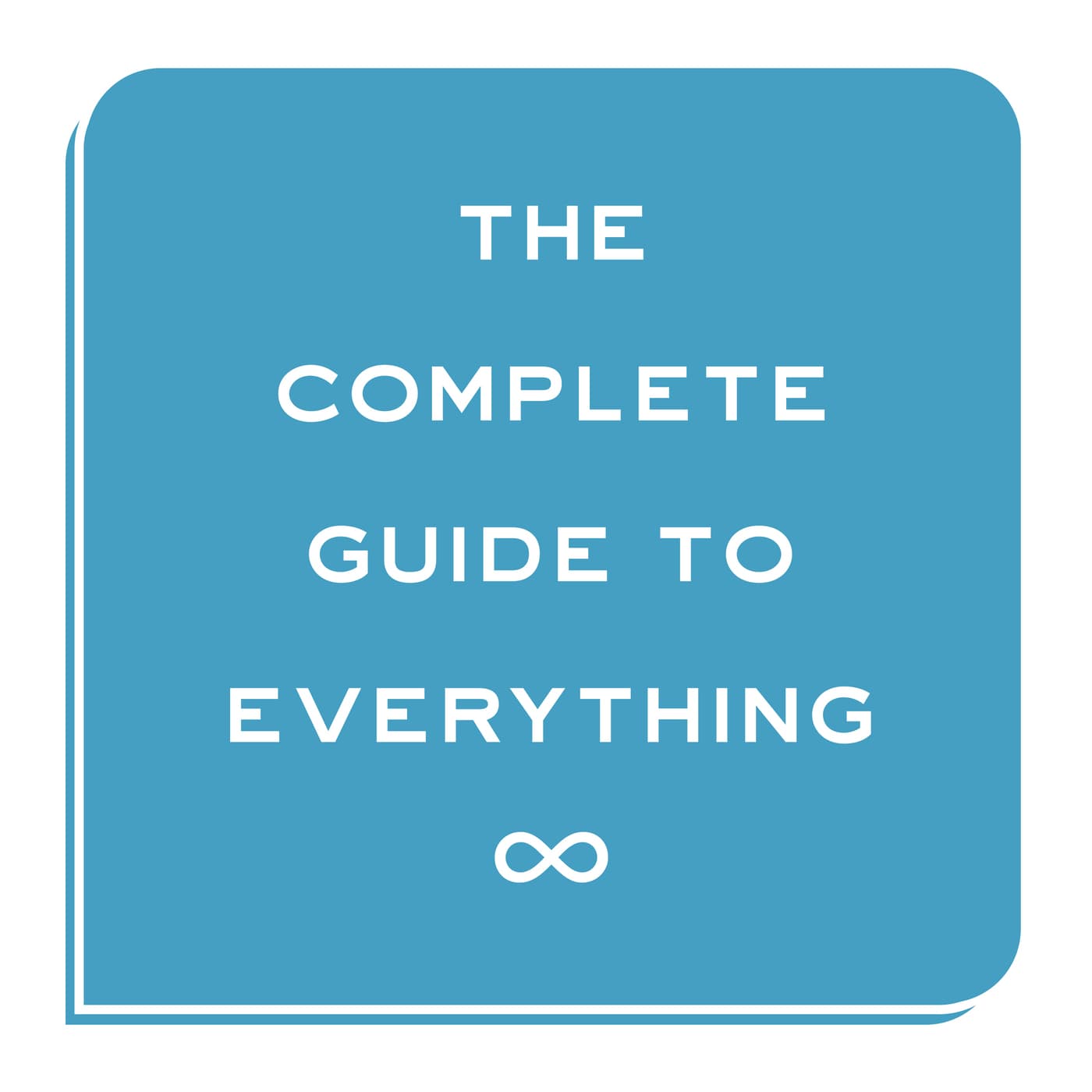 The Complete Guide to Everything cover
