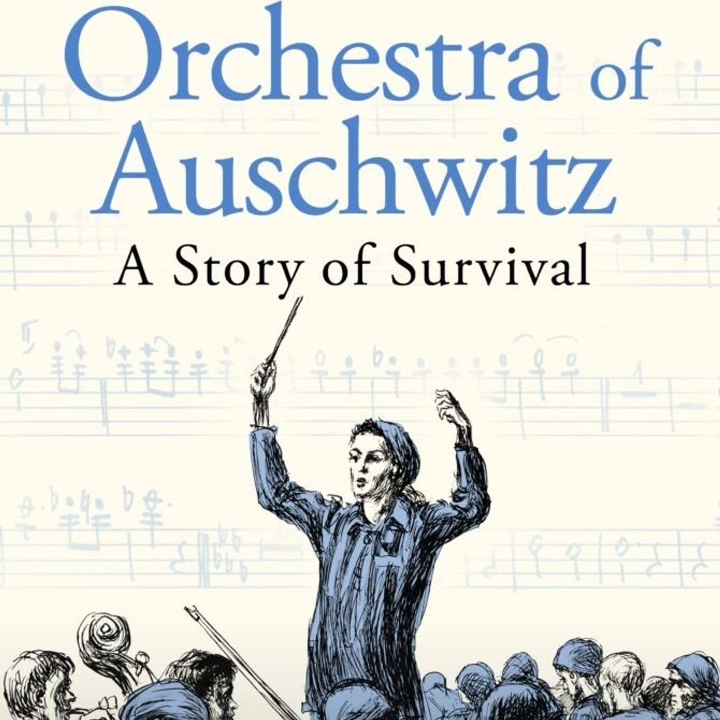 Anne Sebba: The Women's Orchestra of Auschwitz — The Book Club cover