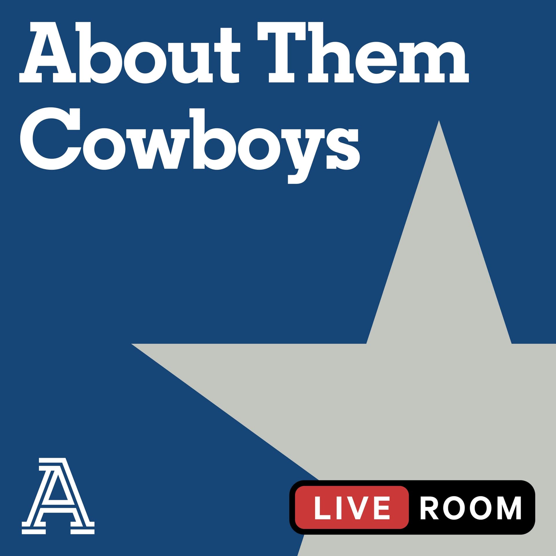 About Them Cowboys: a show about the Dallas Cowboys cover