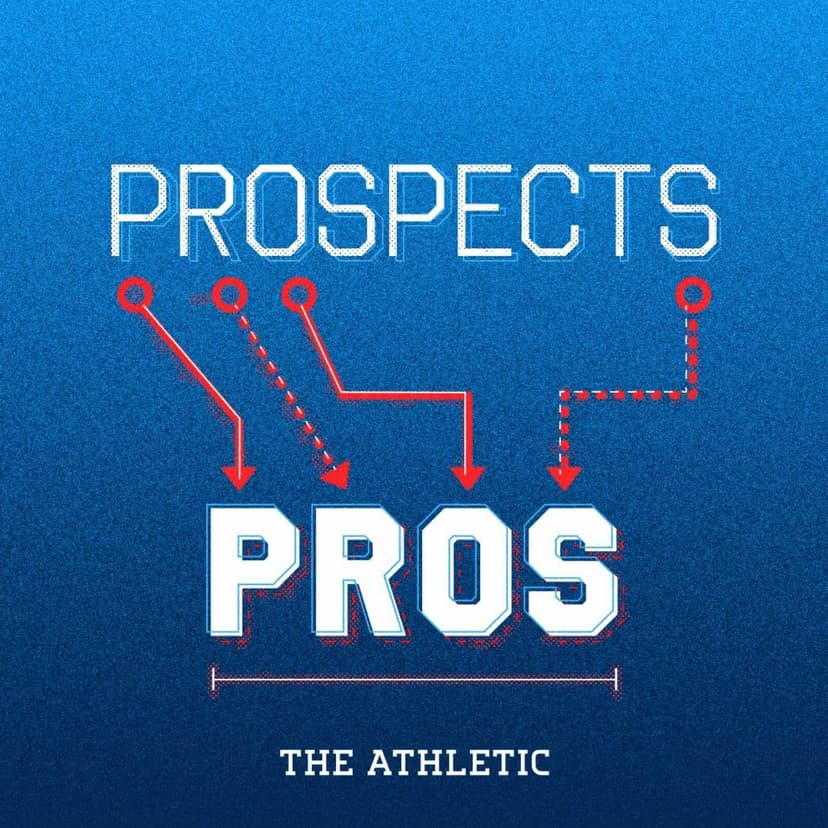 Prospects To Pros with Dane Brugler & Lance Zierlein - a show about the NFL Draft cover