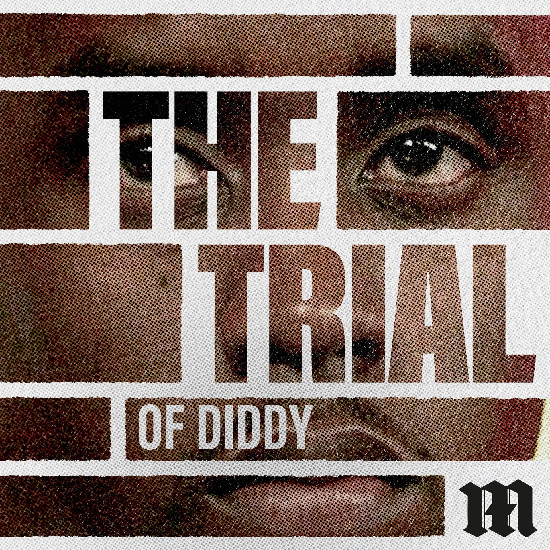 It’s Not About Diddy, It’s About These Women - The Trial: USA cover