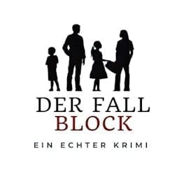 Ein echter Krimi - Der Fall Block cover