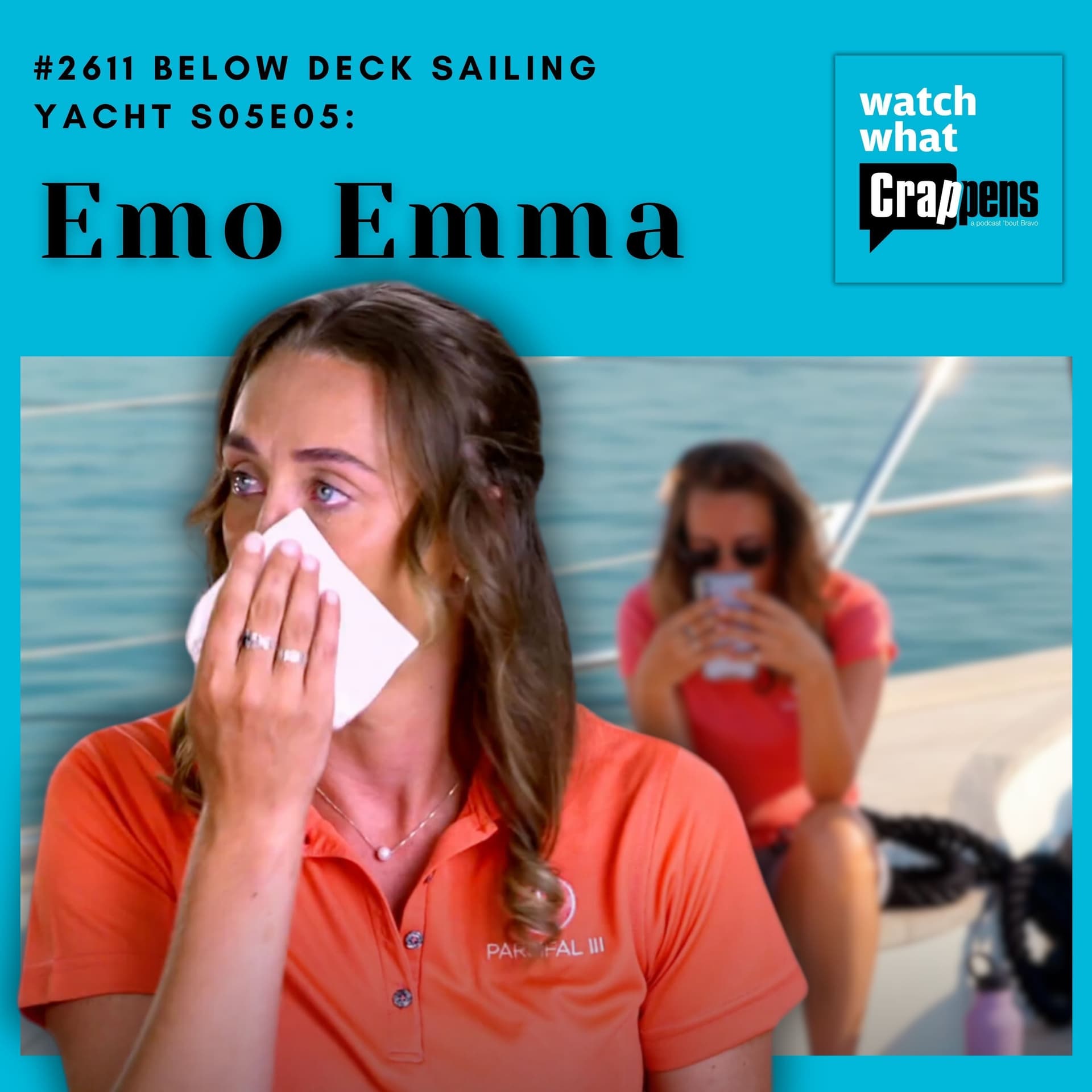#2611 Below Deck Sailing Yacht S05E05: Emo Emma - Watch What Crappens cover