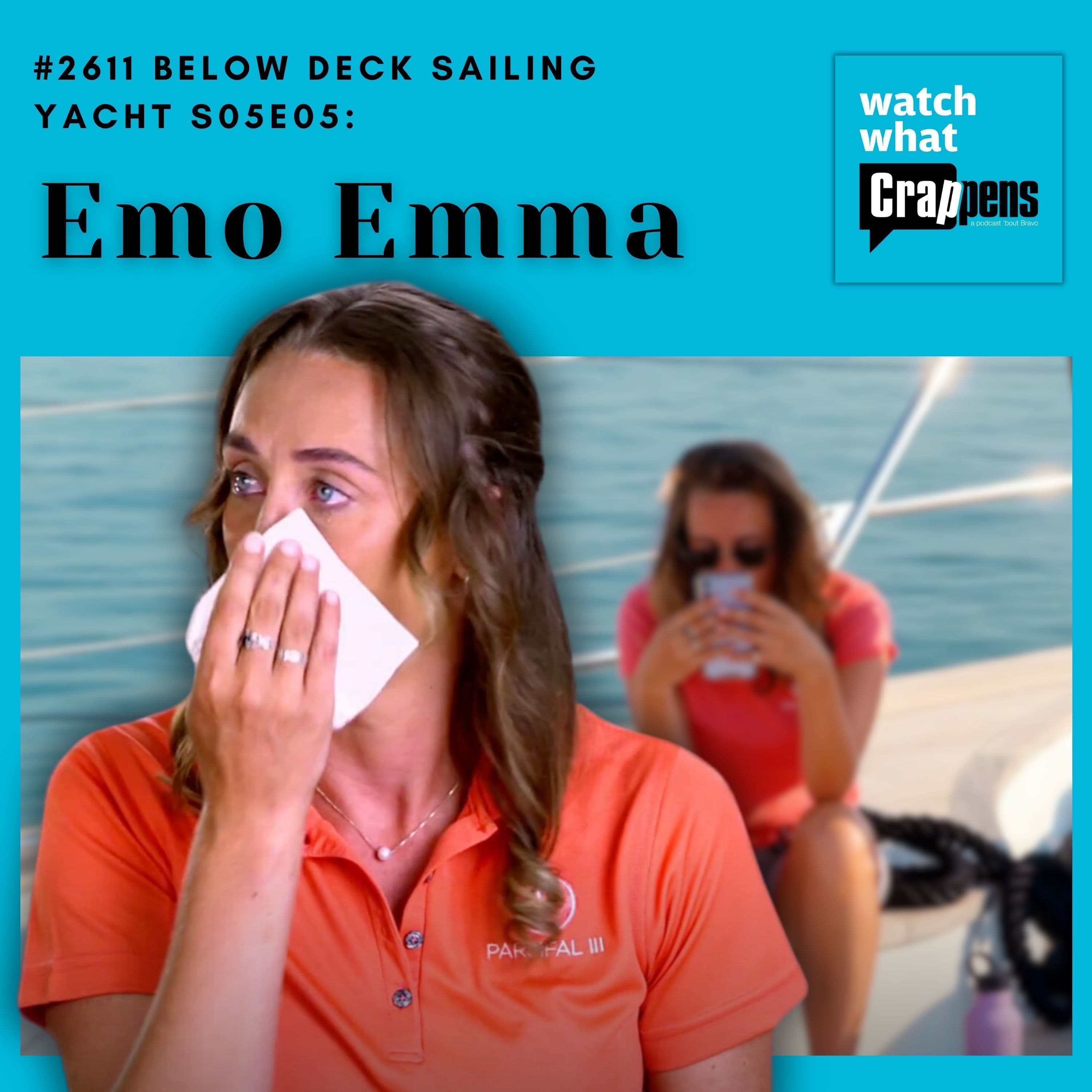 #2611 Below Deck Sailing Yacht S05E05: Emo Emma - Watch What Crappens cover