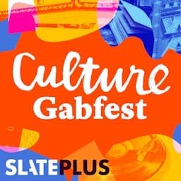 Culture Gabfest Plus - Plus: How Bad Is Plagiarism, Really? - Slate Plus Podcasts cover