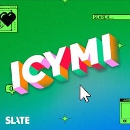 ICYMI - Anthropic Isn't Woke - Slate Daily Feed cover