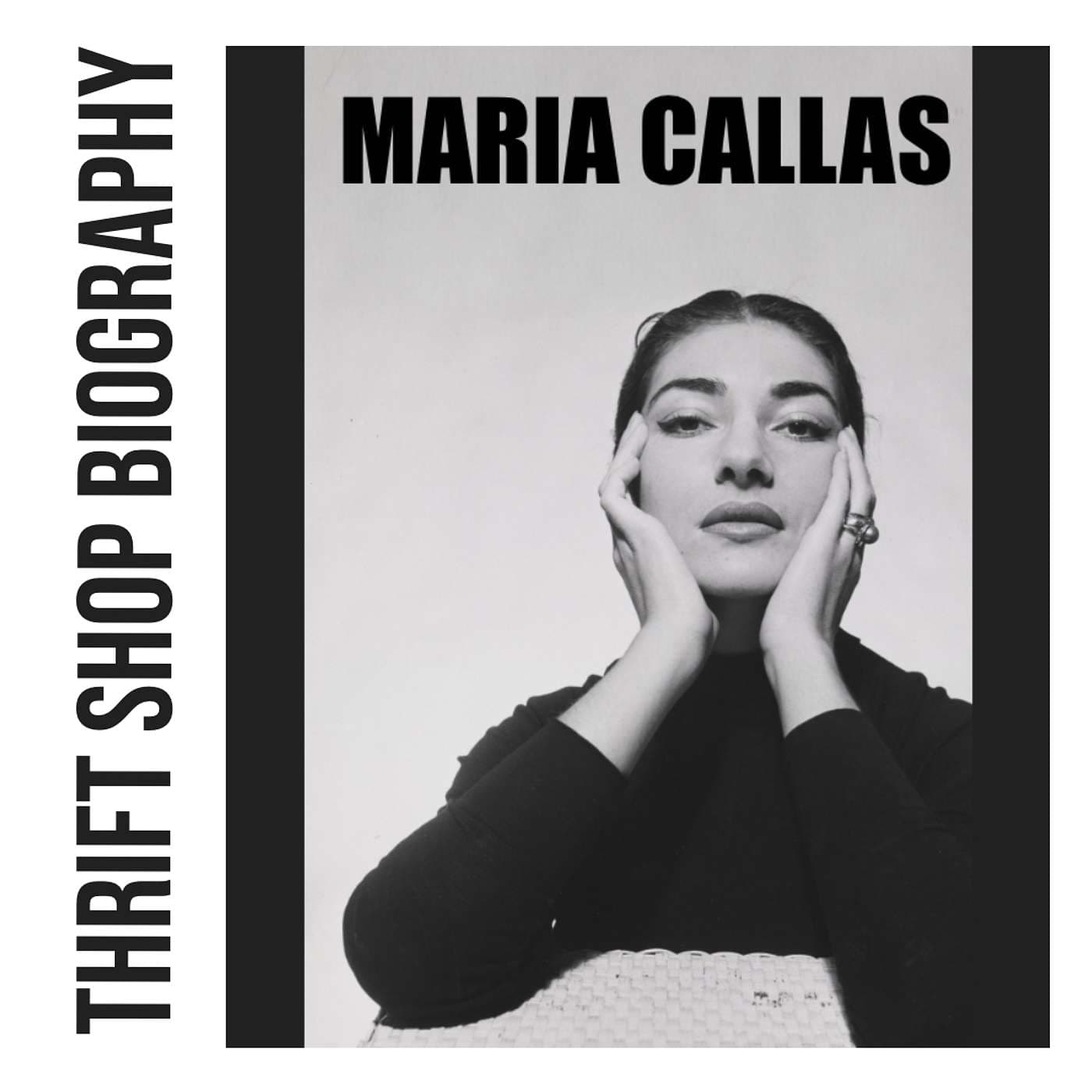 Maria Callas - Thrift Shop Biography cover