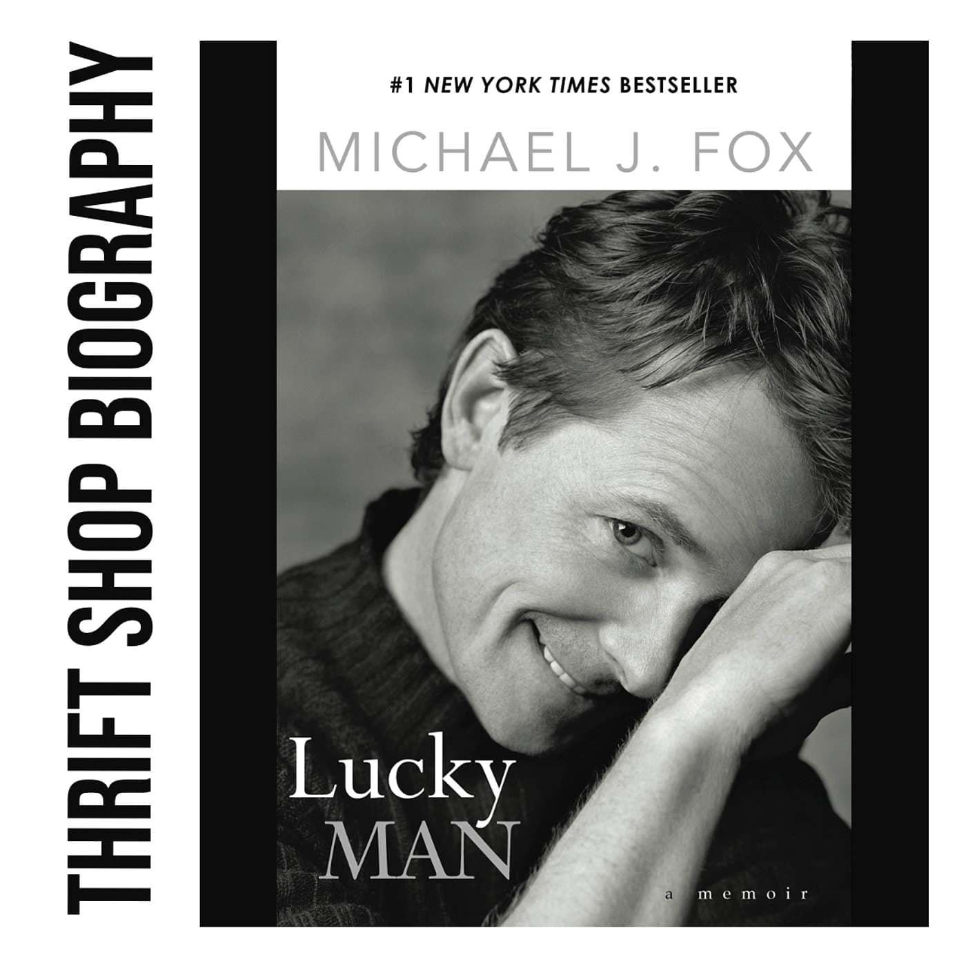 Michael J Fox - Thrift Shop Biography cover