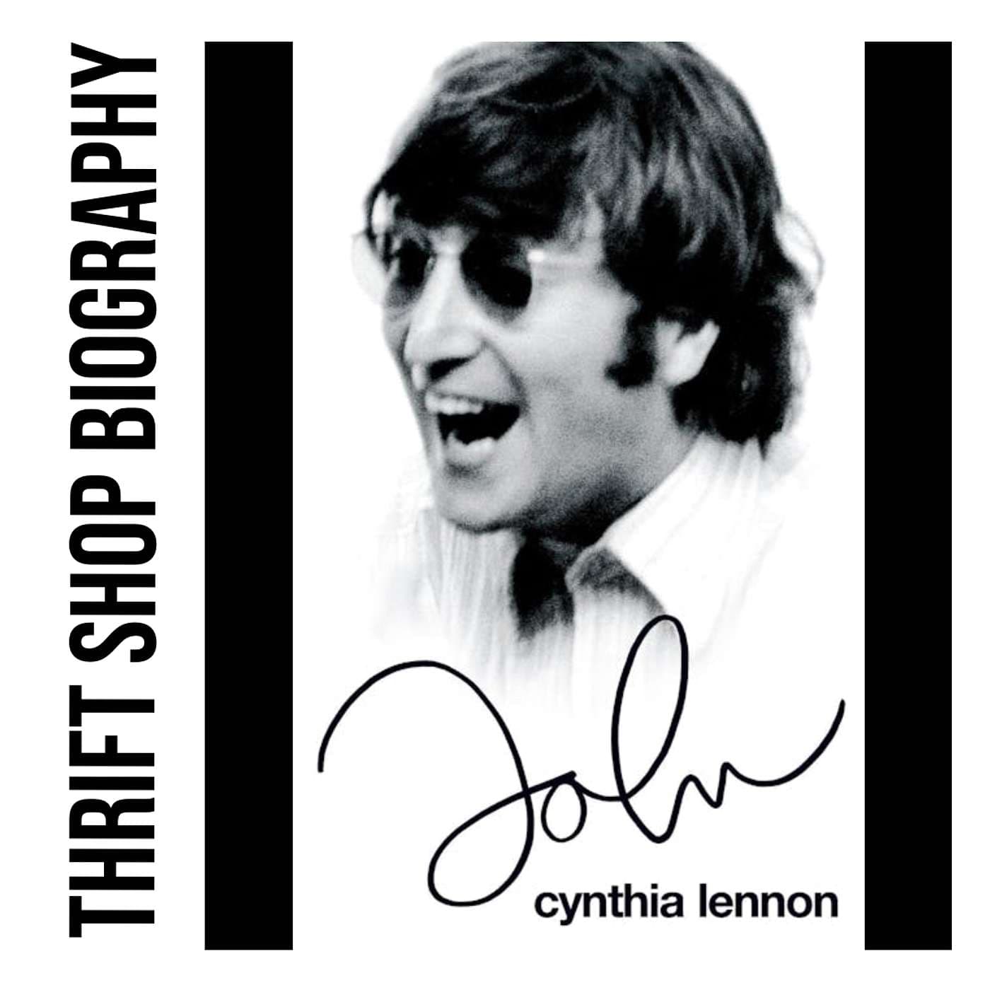 John Lennon - Thrift Shop Biography cover