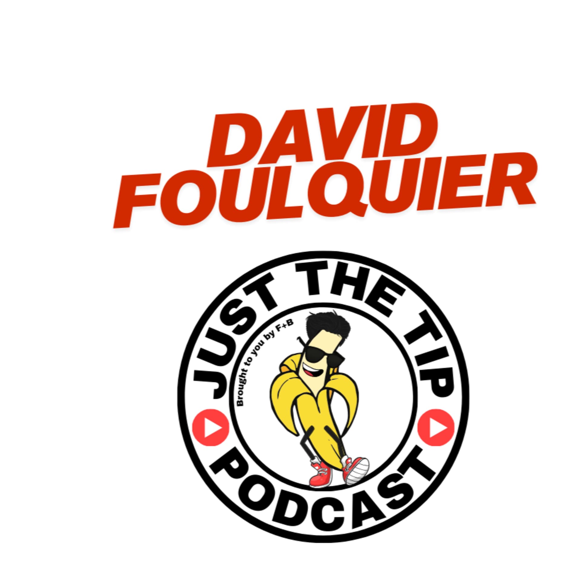 How David Foulquier Builds Iconic Miami Restaurants That Actually Last — Just the Tip Podcast by F+B Miami cover