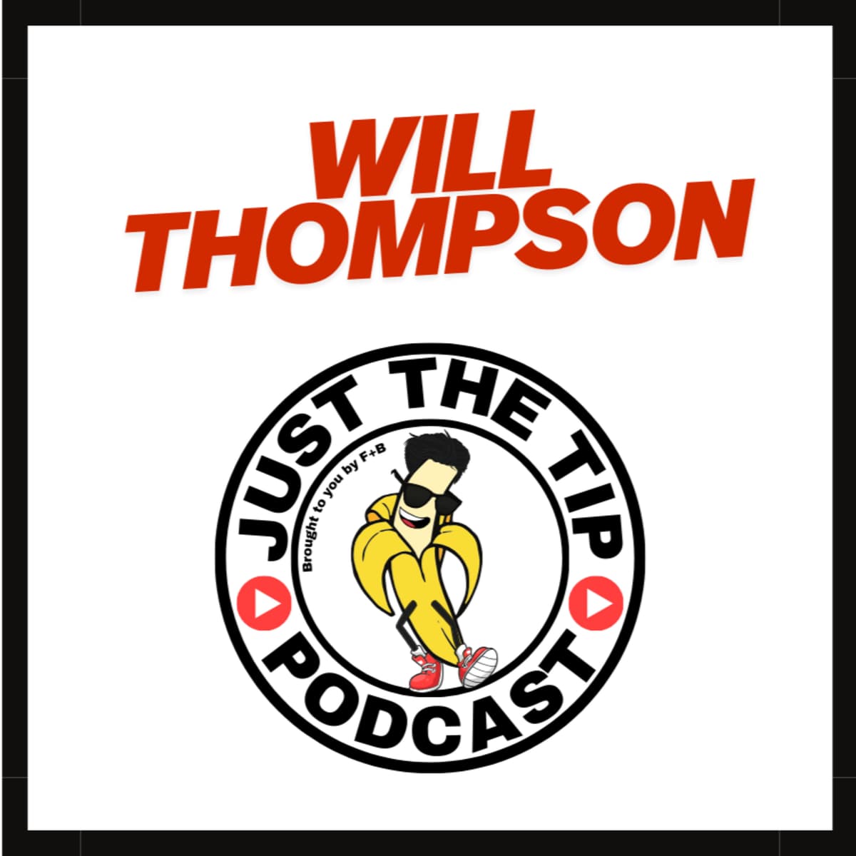 The Bartender’s Bartender: Real Talk on Miami Bars, Community, and Survival with Will Thompson - Just the Tip Podcast by F+B Miami cover