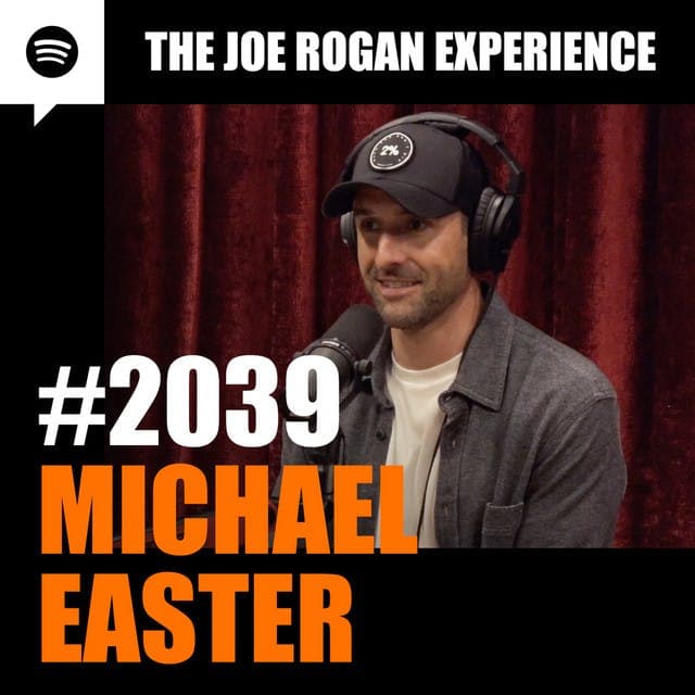 #2039 - Michael Easter - JRE Archived Research Series One cover