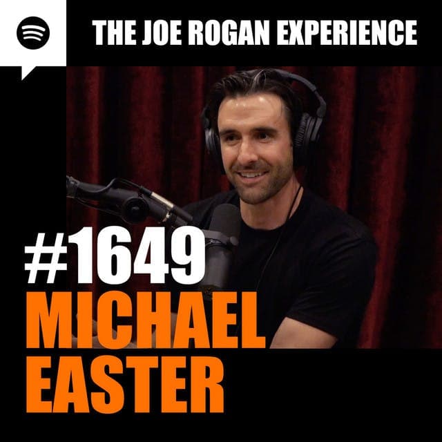 #1649 - Michael Easter - JRE Archived Research Series One cover