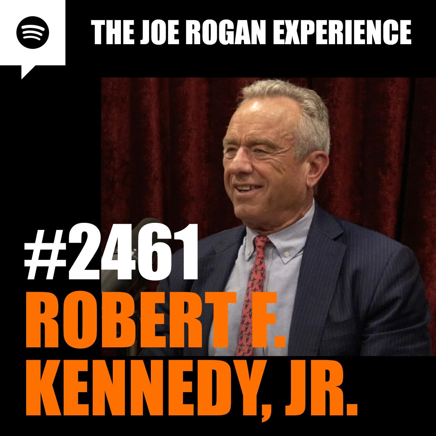 #2461 - Robert F. Kennedy, Jr. - JRE Archived Research Series One cover