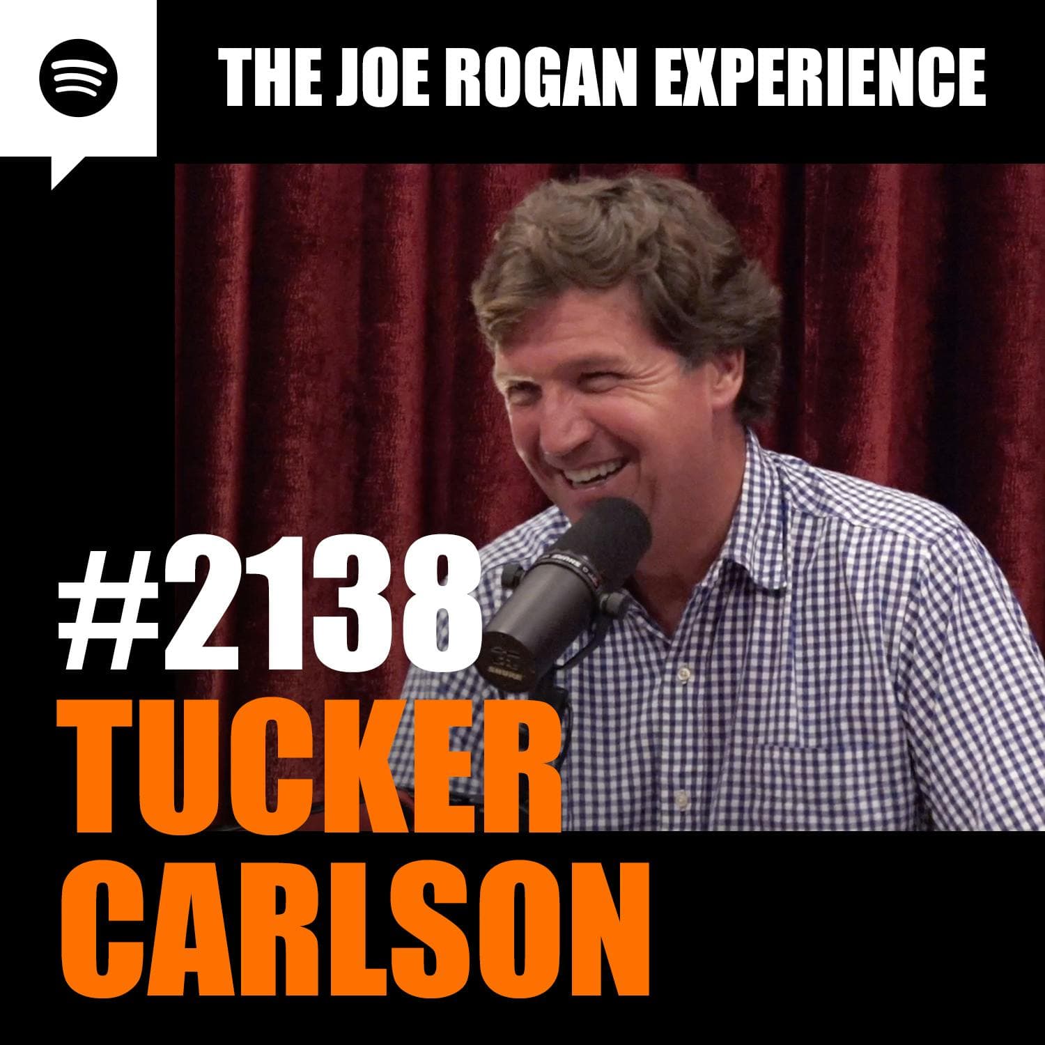 #2138 - Tucker Carlson - JRE Archived Research Series One cover