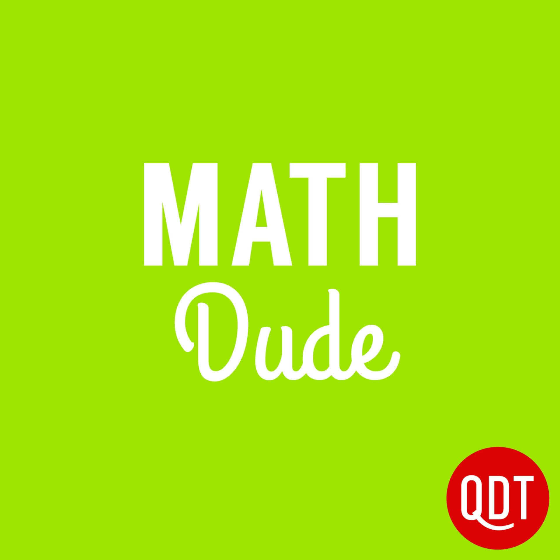 300 TMD Math Is a Playground…So Play! - The Math Dude Quick and Dirty Tips to Make Math Easier cover