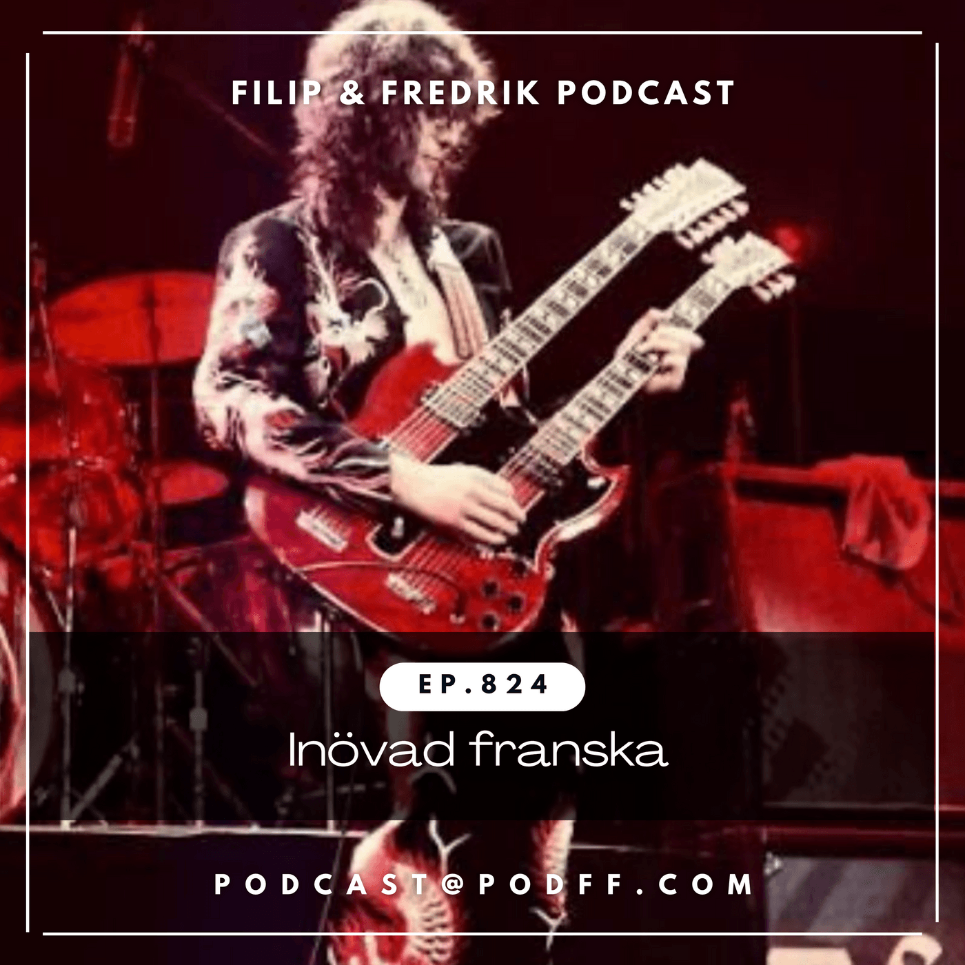 824. Inövad franska - Filip & Fredrik podcast cover