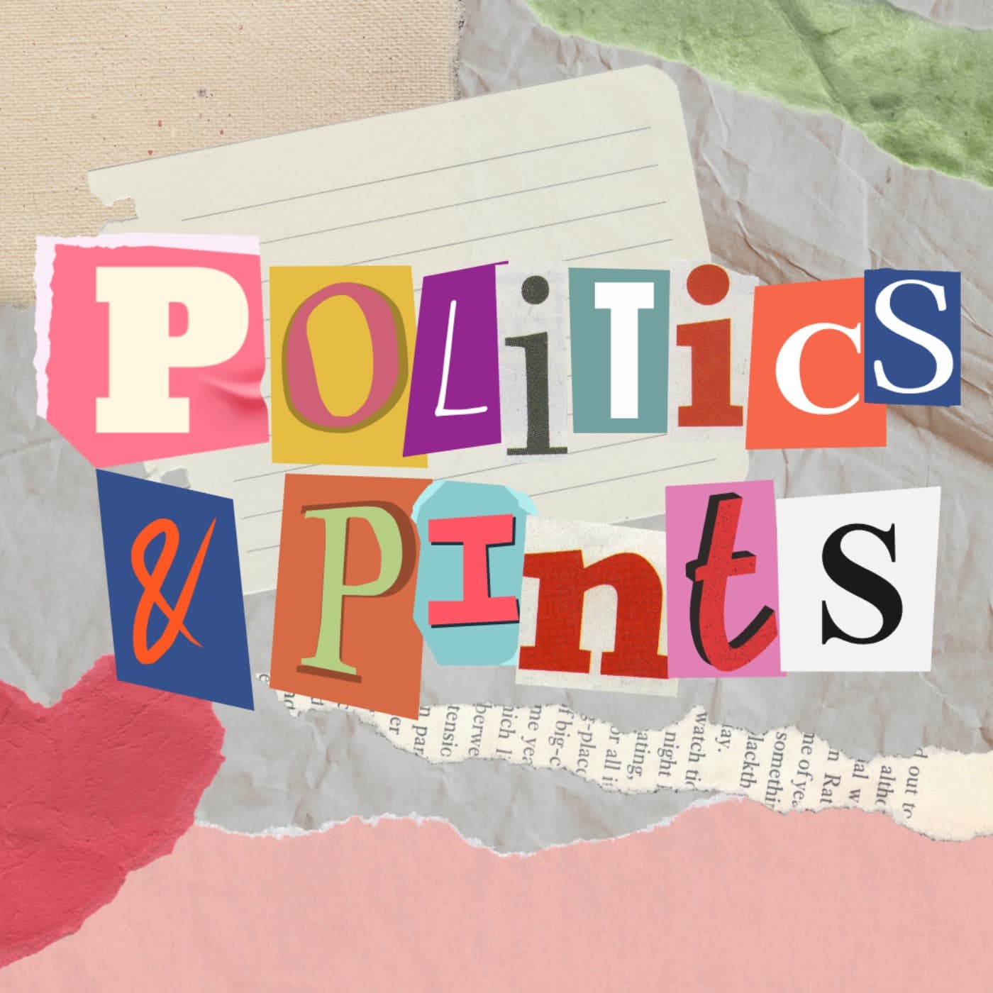Episode Three with Ben Pechey - Politics & Pints cover