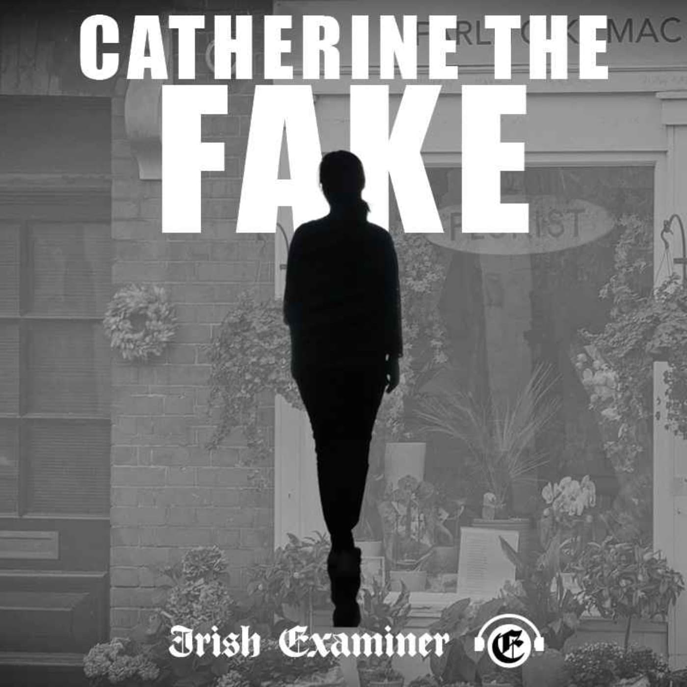 Catherine The Fake -Part Two - Catherine The Fake cover
