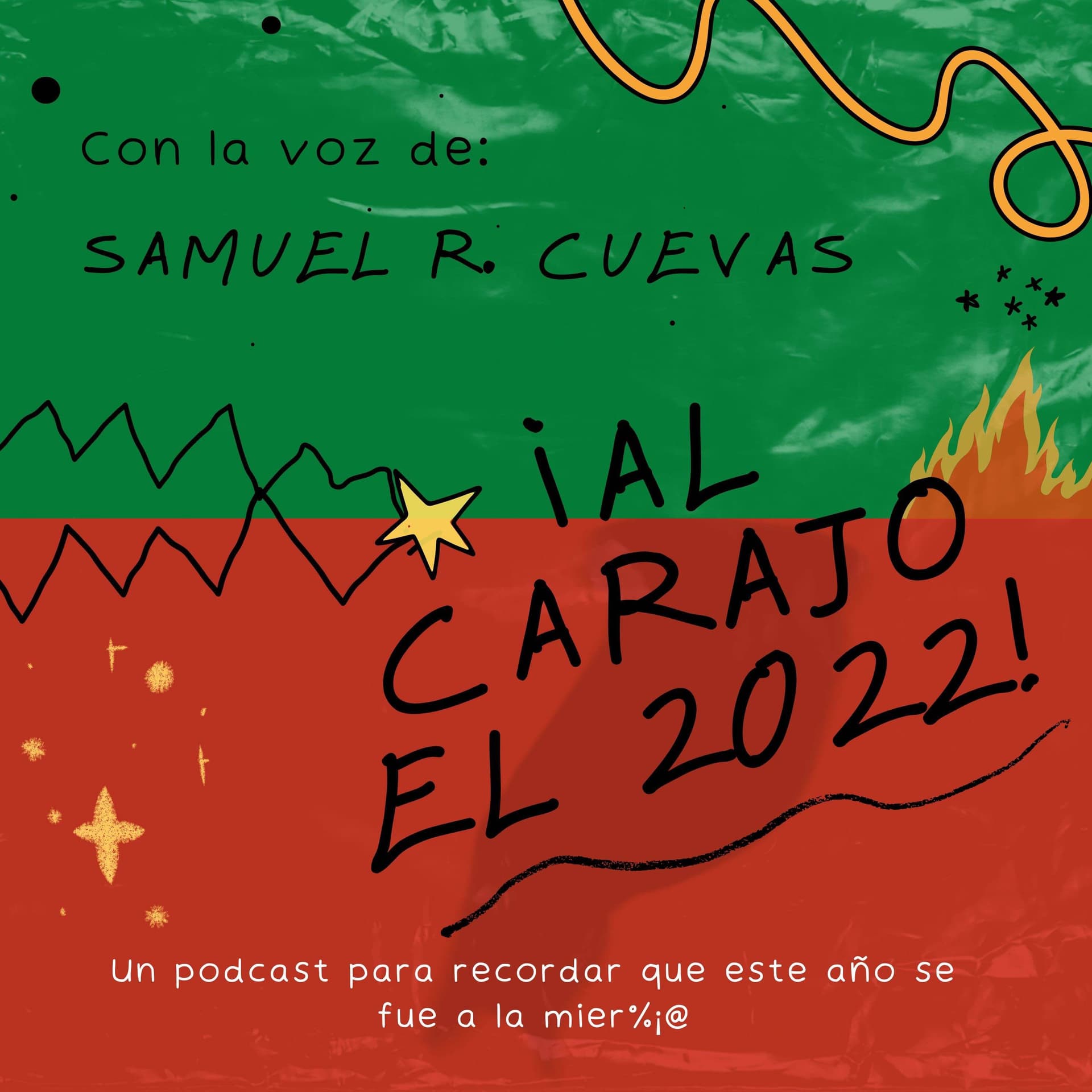 ¡AL CARAJO EL 2022! cover