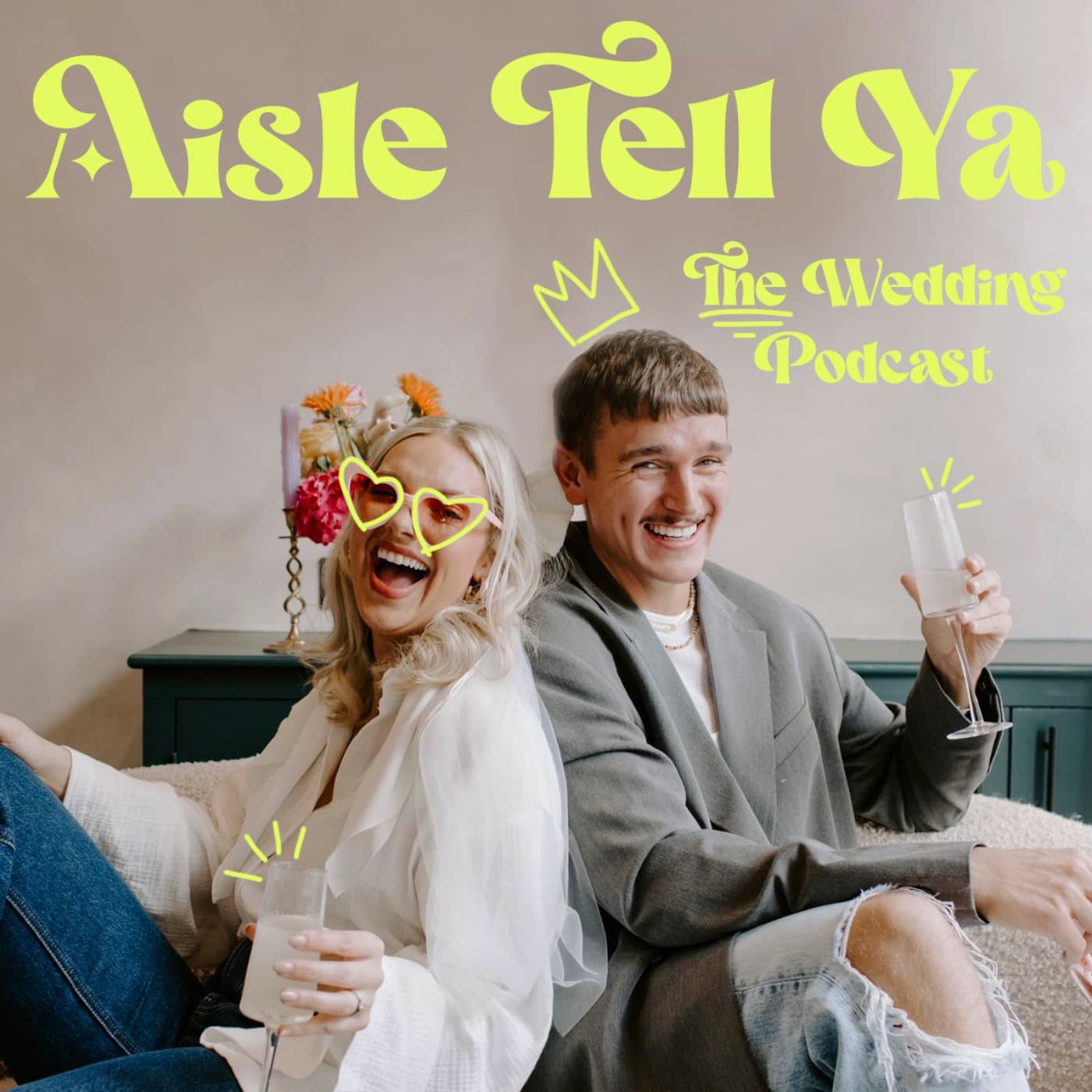 Aisle Tell Ya - The Wedding Podcast cover