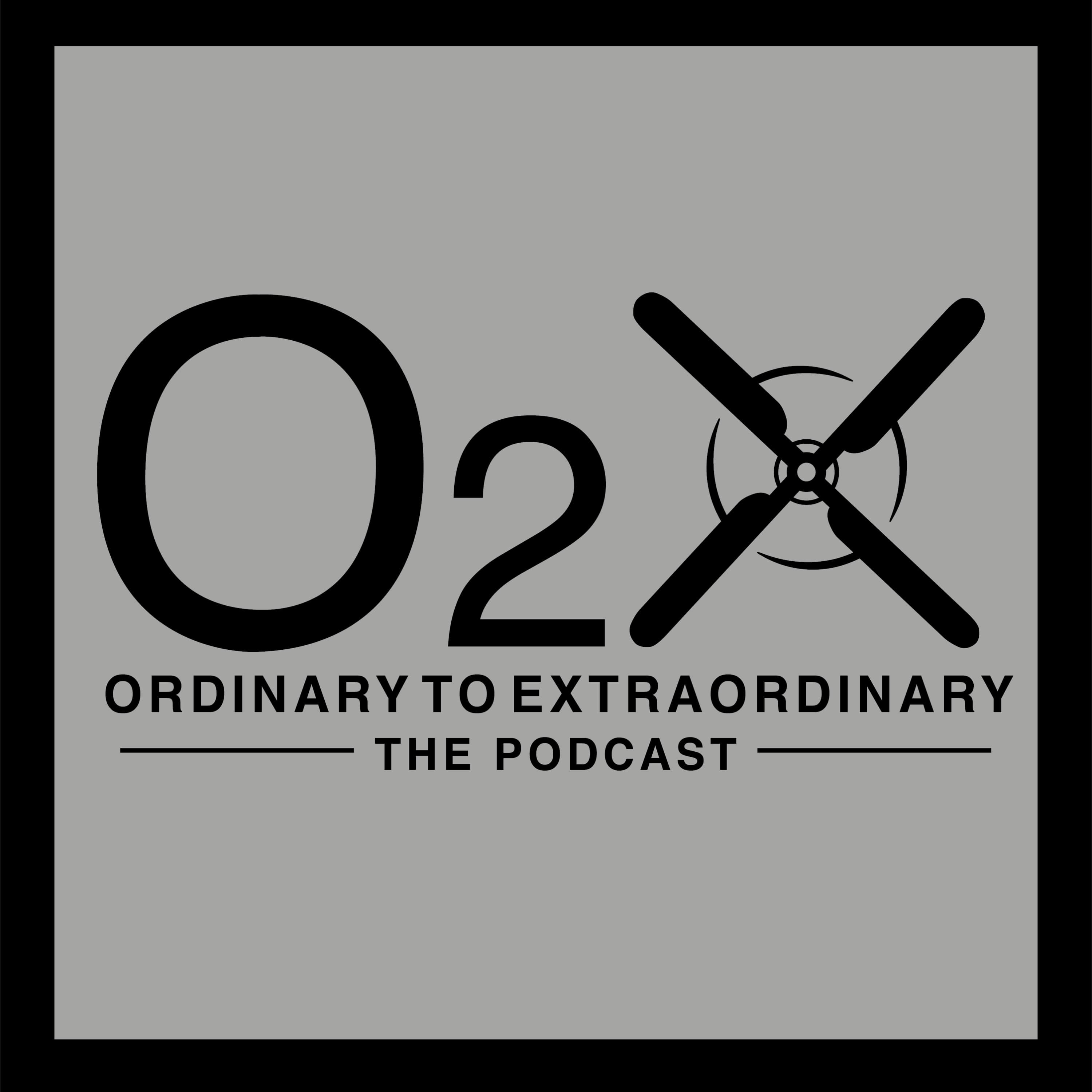 Ordinary to Extraordinary - The Podcast cover