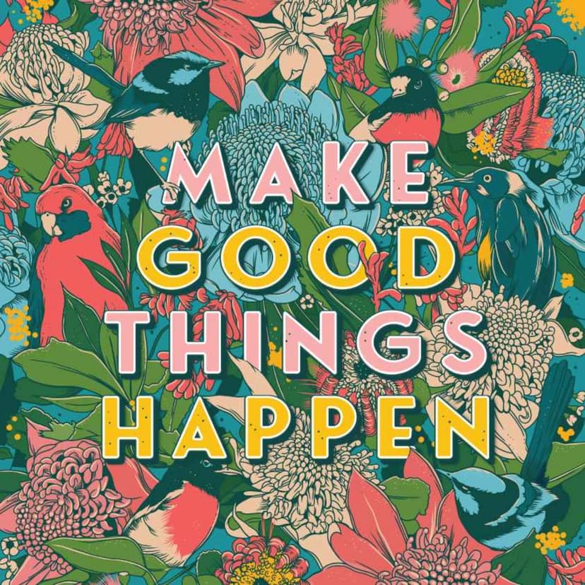 Make Good Things Happen cover