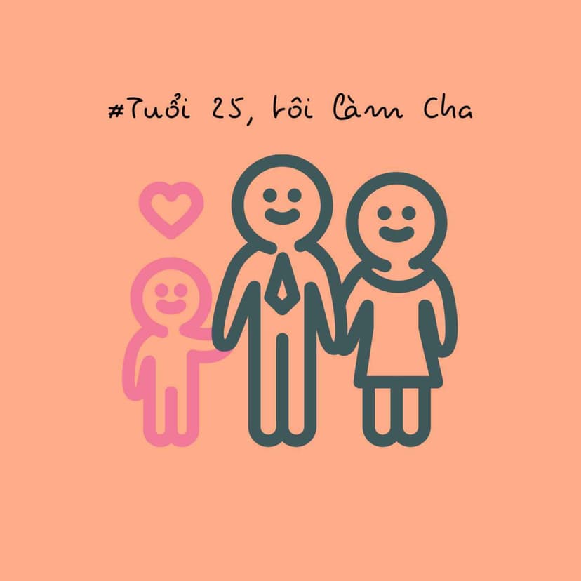 Tuổi 25, tôi làm Cha cover