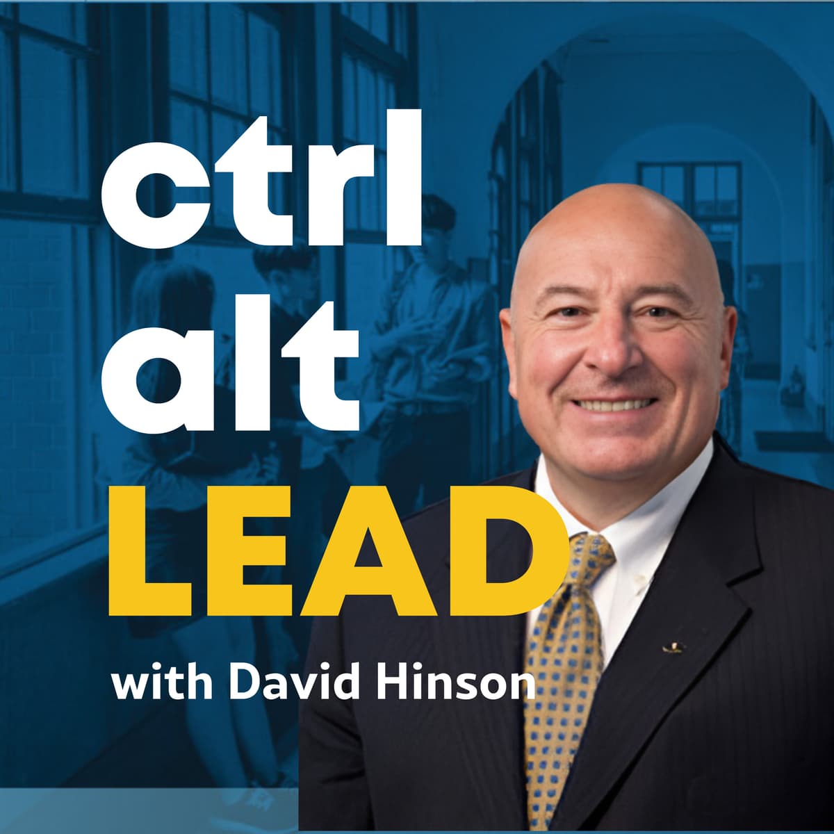 Introduction - CTRL-ALT-LEAD with David Hinson cover