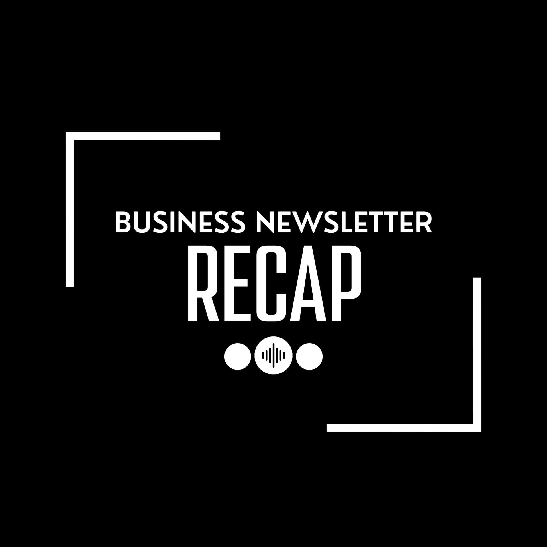 Episode 015 | Nick Huber, Tyler Denk, Nathan Baugh - Business Newsletter Recap cover