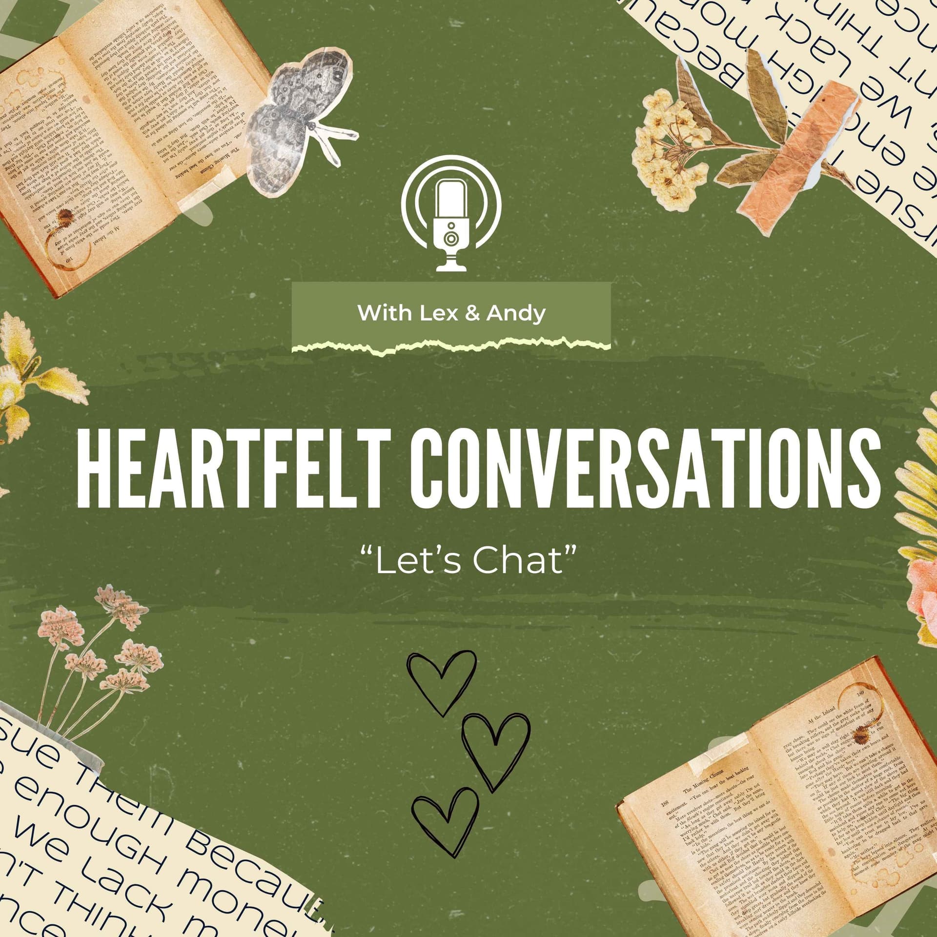 Heartfelt Conversations Podcast (episode 2): It's Sho-time! - Heartfelt Conversations With Lex & Andy cover