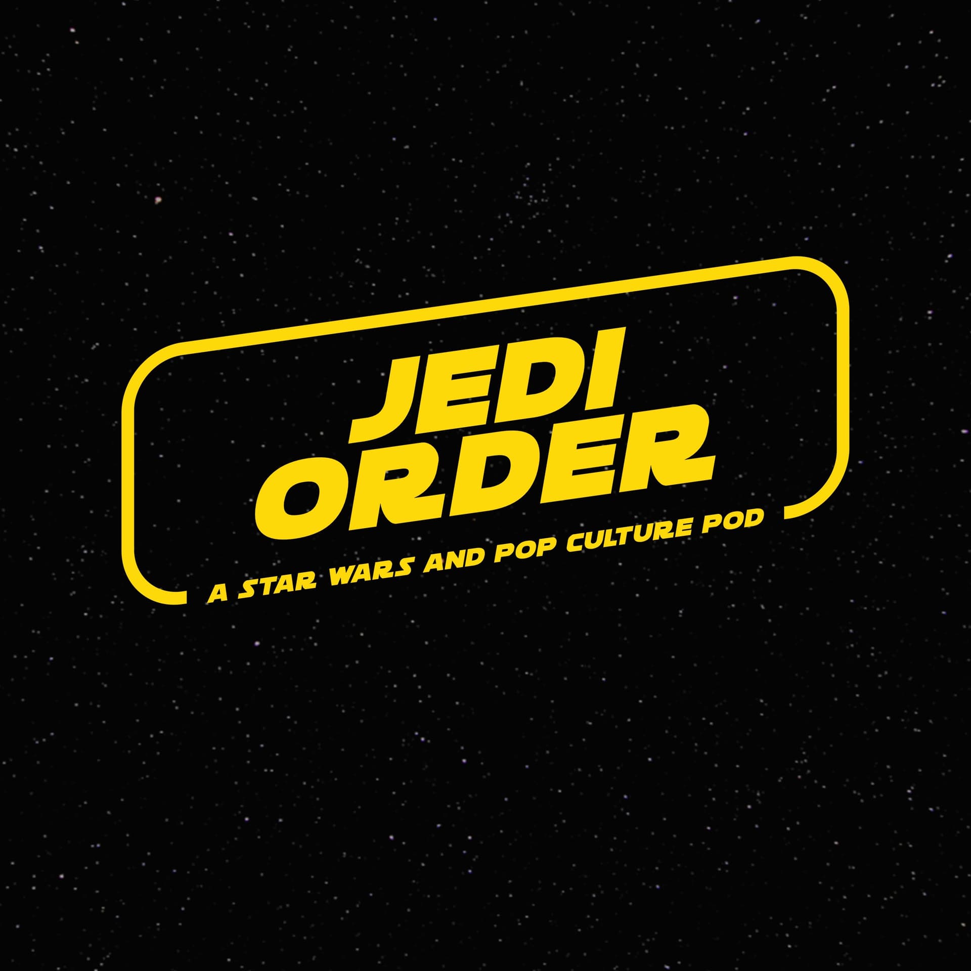 Ep 85 - Part 4 of the Obi-Wan Kenobi Saga - Jedi Order cover