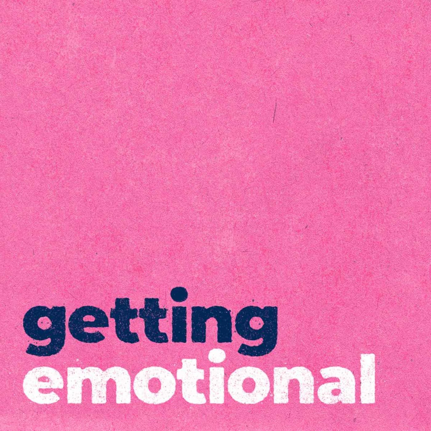 The Ick- with Aaliyah Harry — Getting Emotional cover