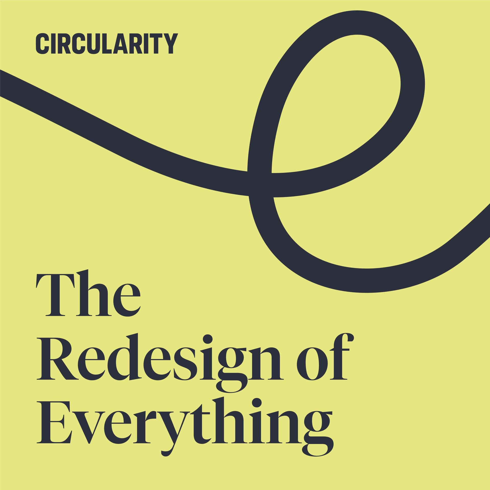 Episode 12: Circularity talk with John Steiner, General Manager Accelerated Change at Lion - The Redesign of Everything cover