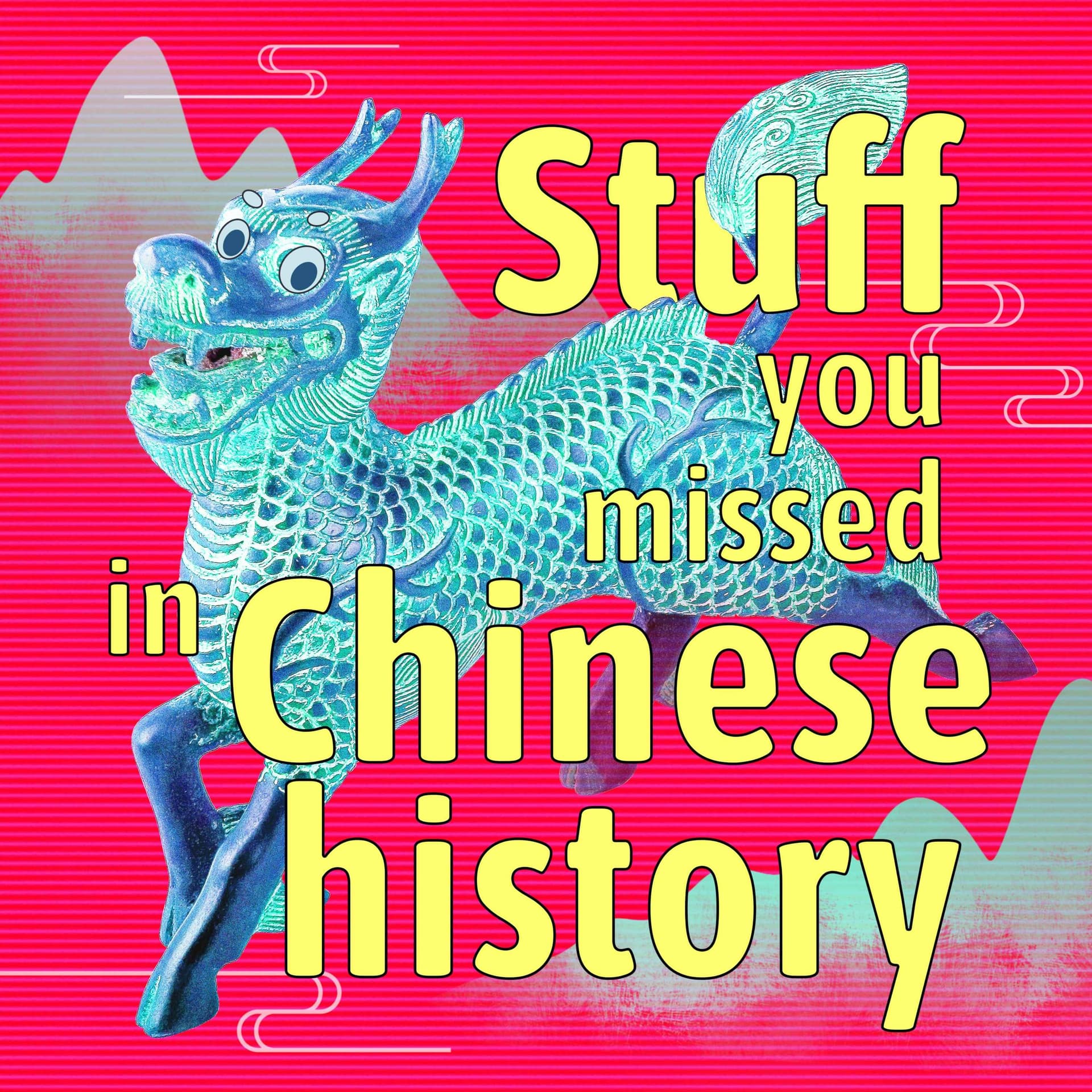 Stuff You Missed in Chinese History cover
