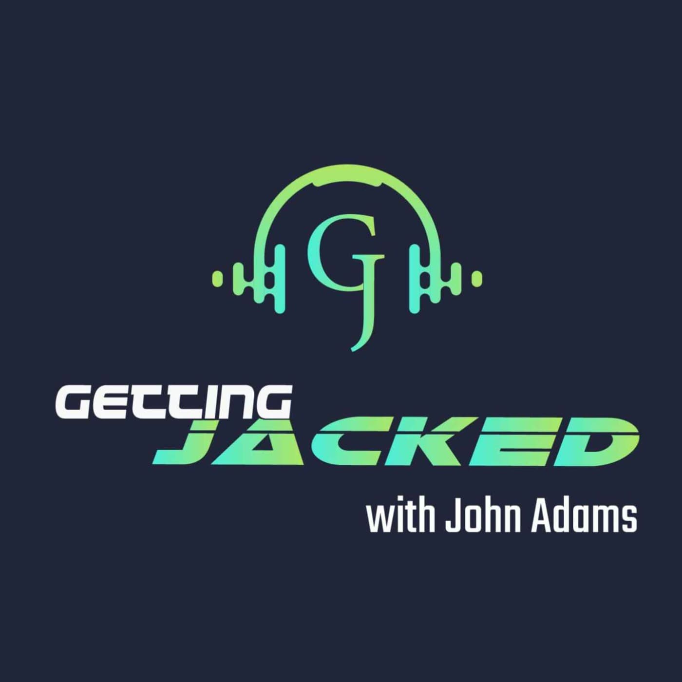 Getting Jacked With John Adams - Getting Jacked With John Adams cover