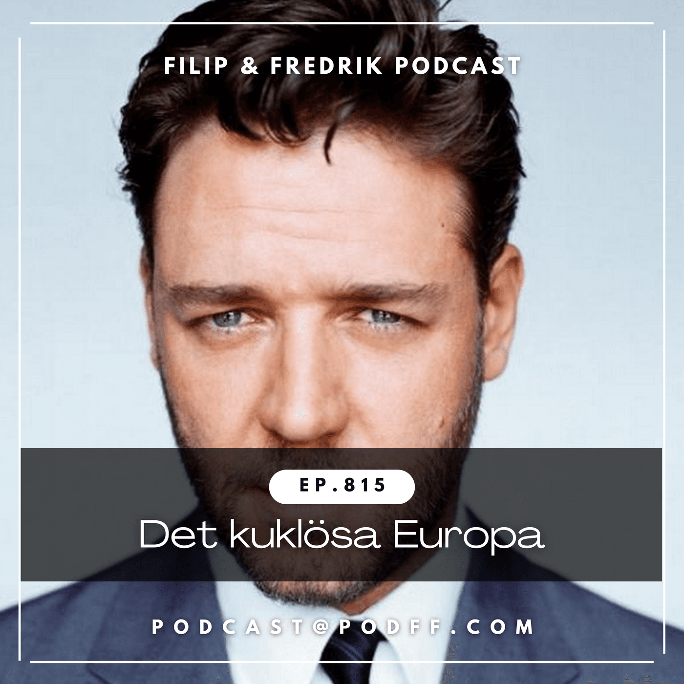 815. Det kuklösa Europa - Filip & Fredrik podcast cover